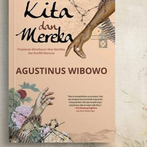 Menembus Batas Identitas, Resensi Buku Judul “Kita dan Mereka”