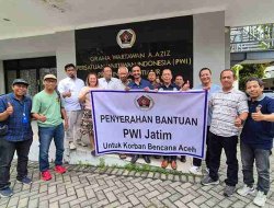 PWI Jatim Salurkan Bantuan Tahap I untuk Korban Bencana Aceh